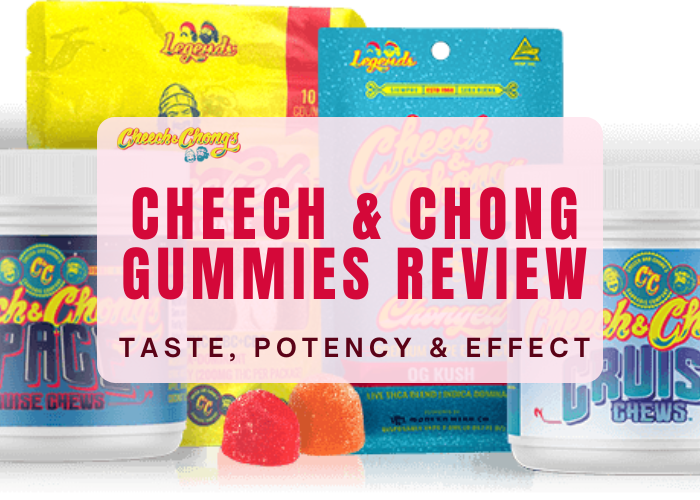 cheech and chong gummies